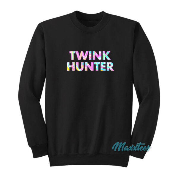 Twink Hunter Sweatshirt