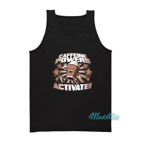 Roy It Crowd Caffeine Powers Activate Tank Top