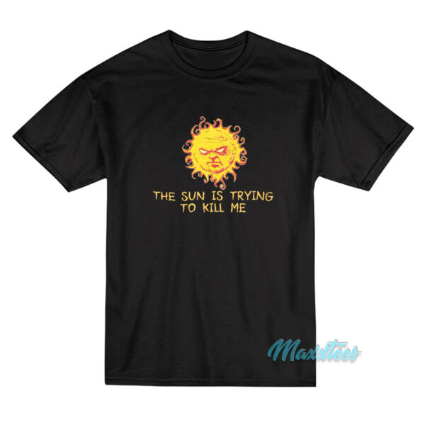 Roy It Crowd The Sun Is Trying To Kill Me T-Shirt
