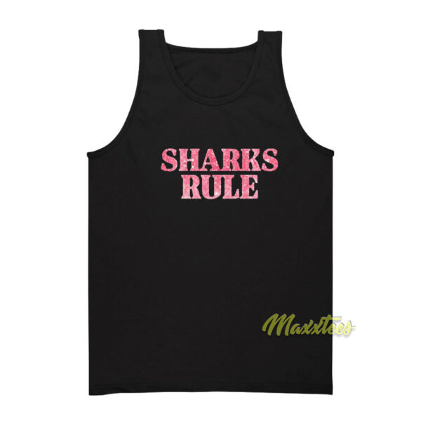 Sharks Rule Tank Top