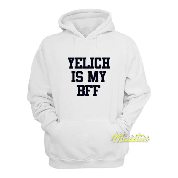 Yelich is My Bff Hoodie