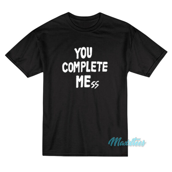 You Complete Mess 5sos Luke T-Shirt