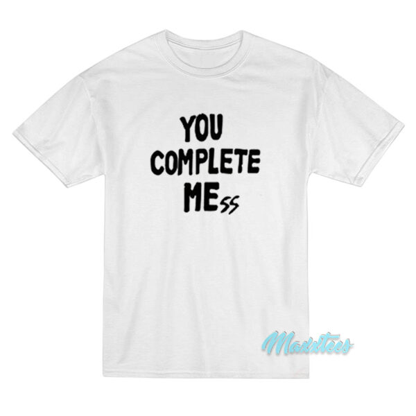 You Complete Mess 5sos Luke T-Shirt