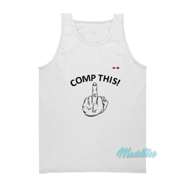Comp This Middle Finger Tank Top