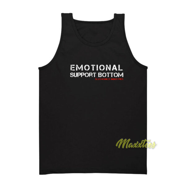 Emotional Support Bottom Tank Top
