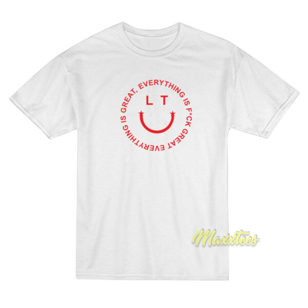 Everything Is Great Louis Tomlinson T-Shirt