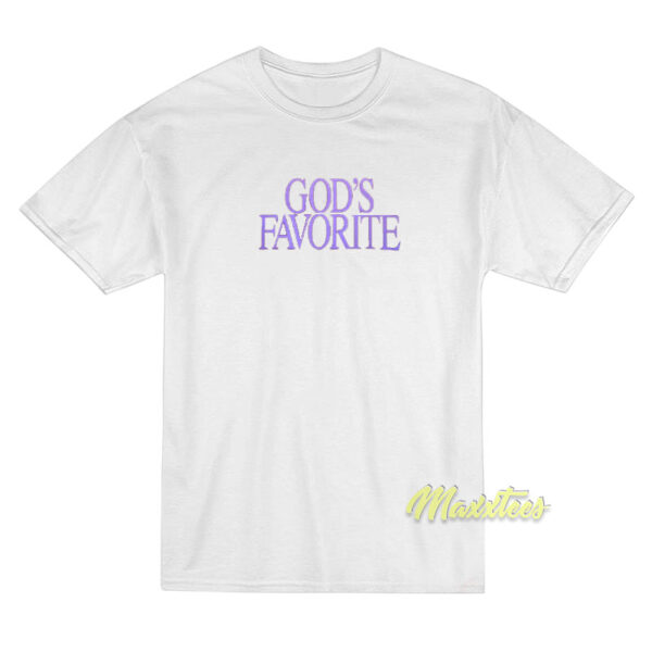 God's Favorite T-Shirt