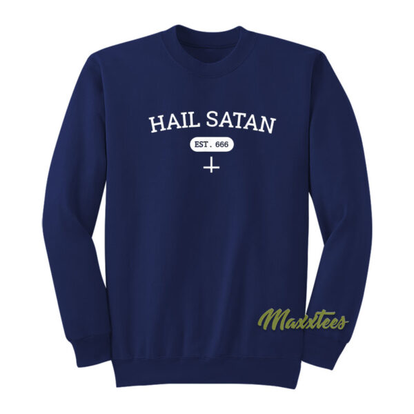 Hail Satan 666 Sweatshirt