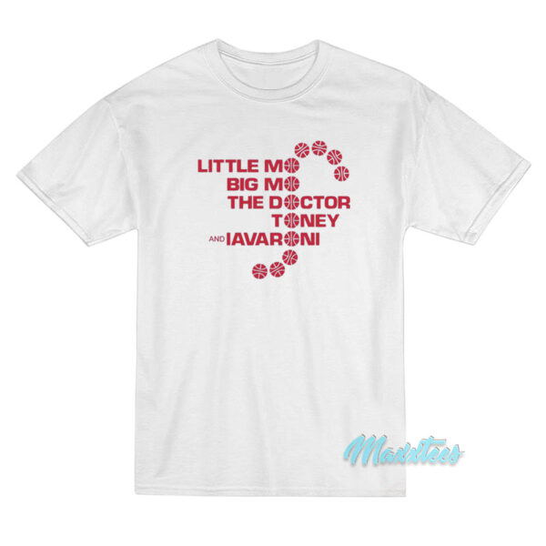 Little Mo Big Mo The Doctor Toney And Iavaroni T-Shirt