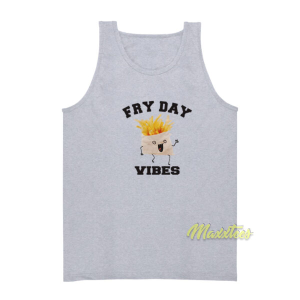 Fry Day Vibes Tank Top