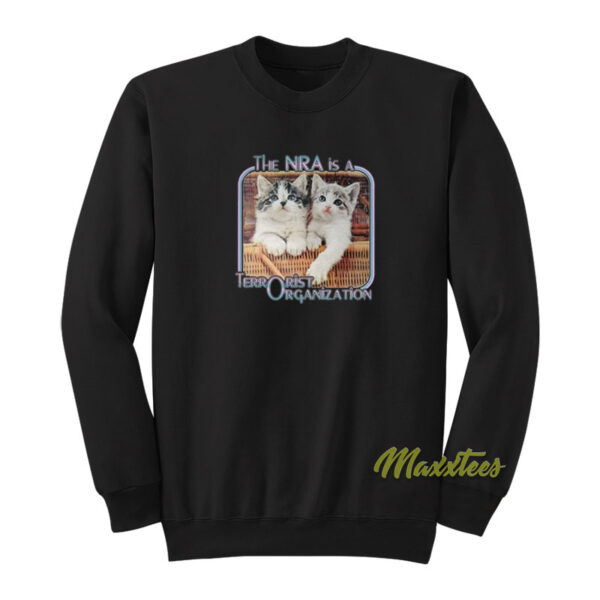 Kitty The NRA Is A Terrorist Organization Sweatshirt