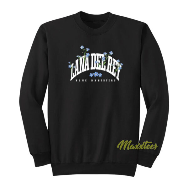 Lana Del Rey Blue Banisters Sweatshirt