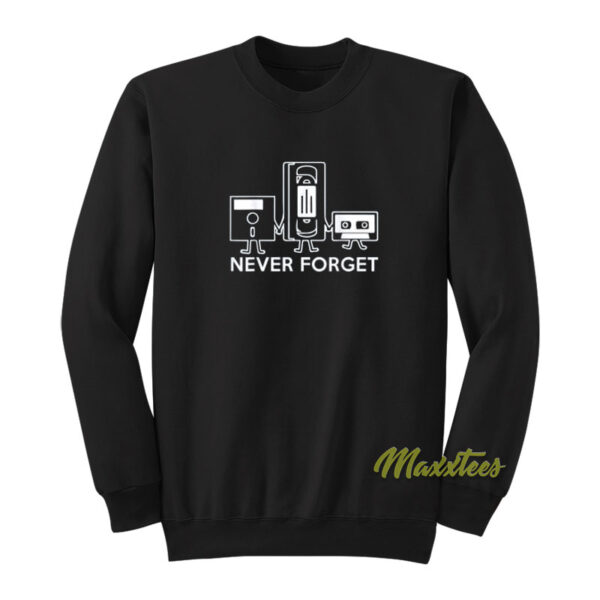 Never Forget Cassette Sweatshirt