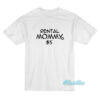 Rental Mommy 5 Dollar T-Shirt