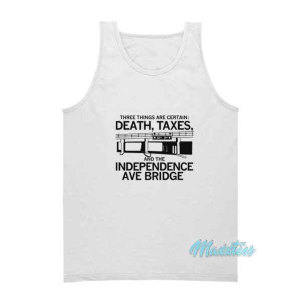 Three Things Are Certain Death Taxes Tank Top