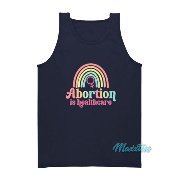 Abortion Is Healthcare Rainbow Tank Top