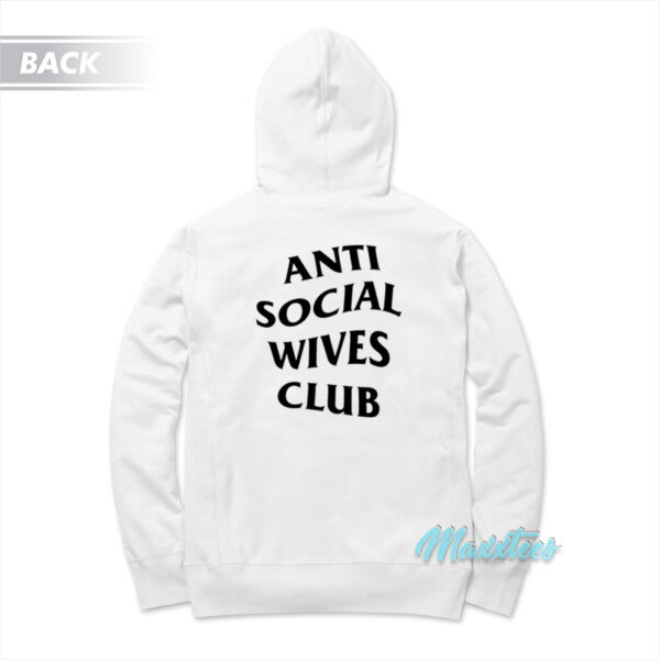 Anti Social Wives Club Hoodie