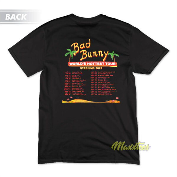 Bad Bunny World Hottest Tour T-Shirt