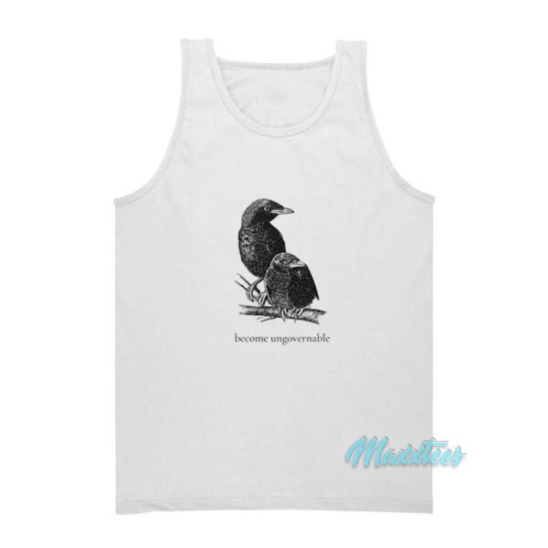 Become Ungovernable Crow Tank Top