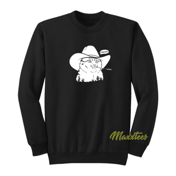 Cowboy Cat Meowdy Sweatshirt