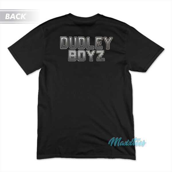 Dudley Boyz 3D Get The Tables T-Shirt