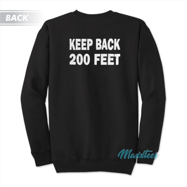 FDNY Keep Back 200 Feet Sweatshirt
