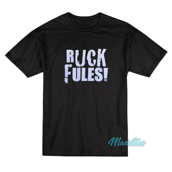 John Cena Ruck Fules T-Shirt