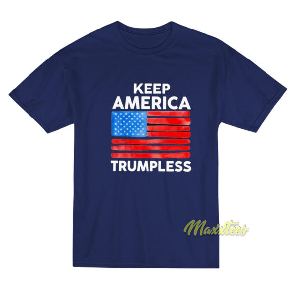 Keep America Trumpless Unisex T-Shirt