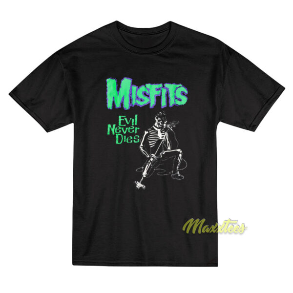 Misfits Evil Never Dies 1980 T-Shirt