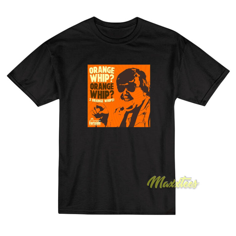 Orange Whip Blues Brothers T-Shirt - For Men or Women - Maxxtees.com