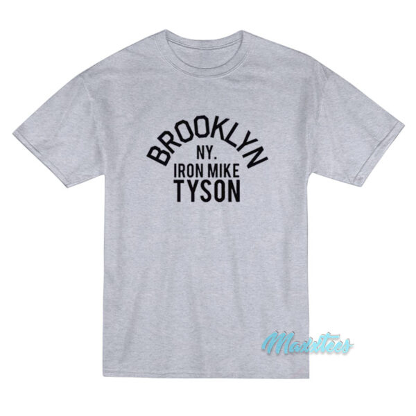 Brooklyn Ny Iron Mike Tyson T-Shirt