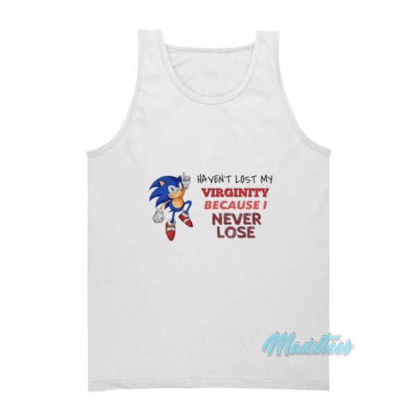 I Haven't Lost My Virginity Sonic Tank Top