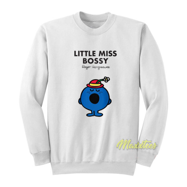 Little Miss Bossy Sweatshirt