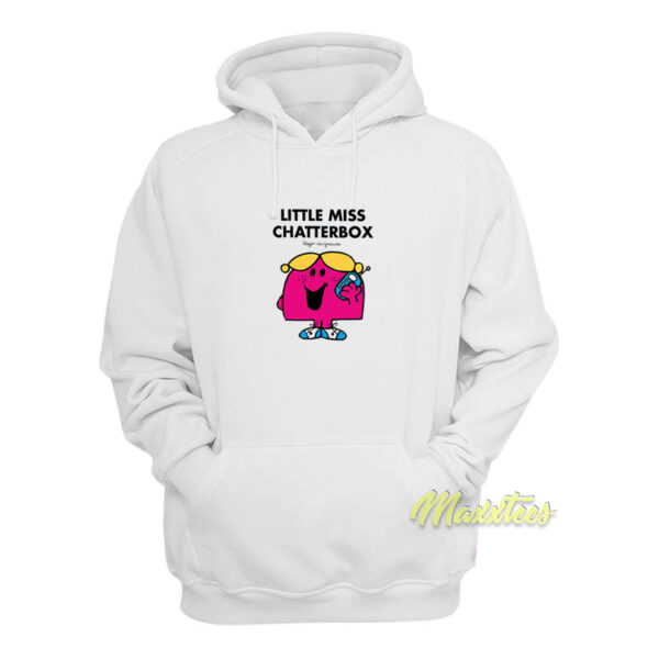 Little Miss Chatterbox Hoodie