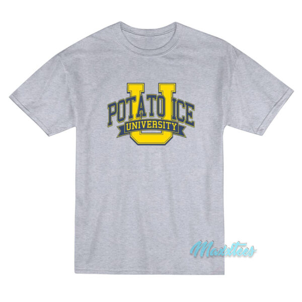 Potato Ice University T-Shirt