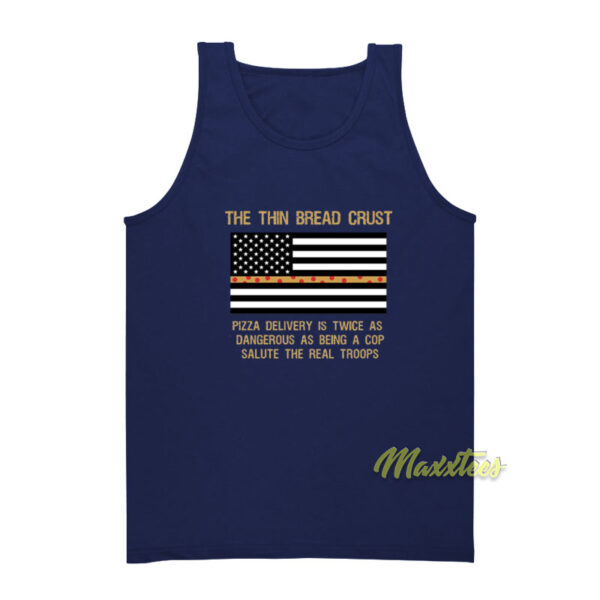 The Thin Bread Crust Pizza Delivery Tank Top