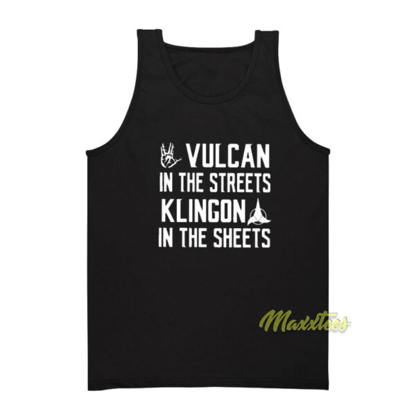 Vulcan In The Streets Klingon In The Sheets Tank Top
