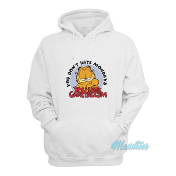 You Don't Hate Mondays Garfield Hoodie