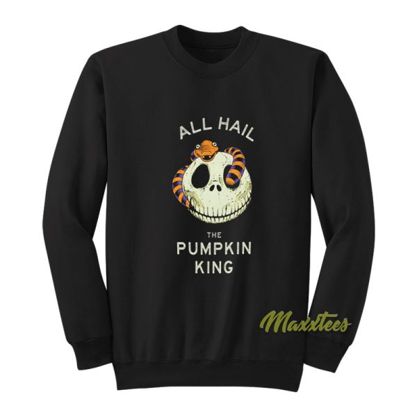 All Hail The Pumpkin King Sweatshirt