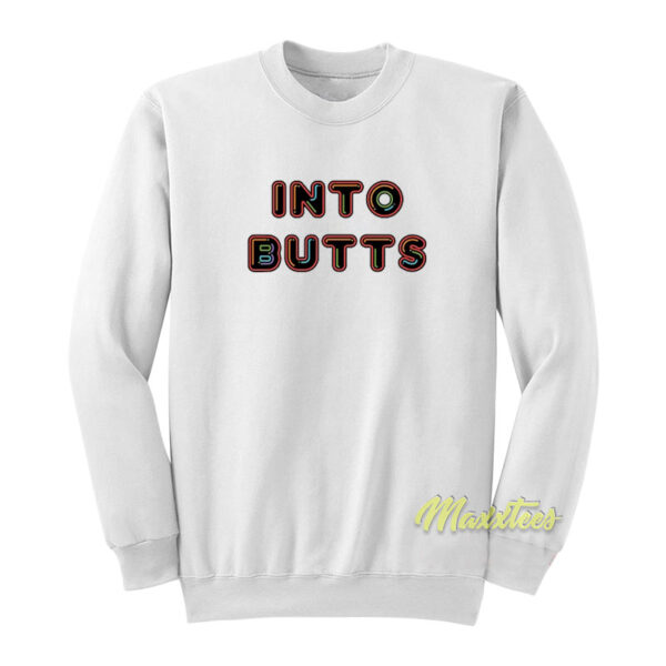 Into Butts Pride Sweatshirt