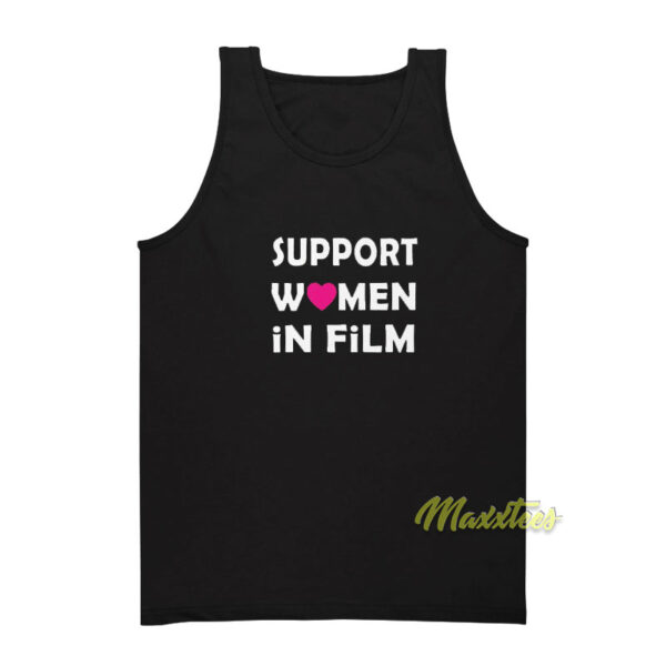 Support Women In Film Tank Top