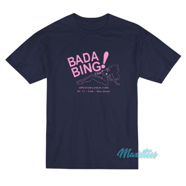 The Sopranos Bada Bing Club Lodi New Jersey T-Shirt