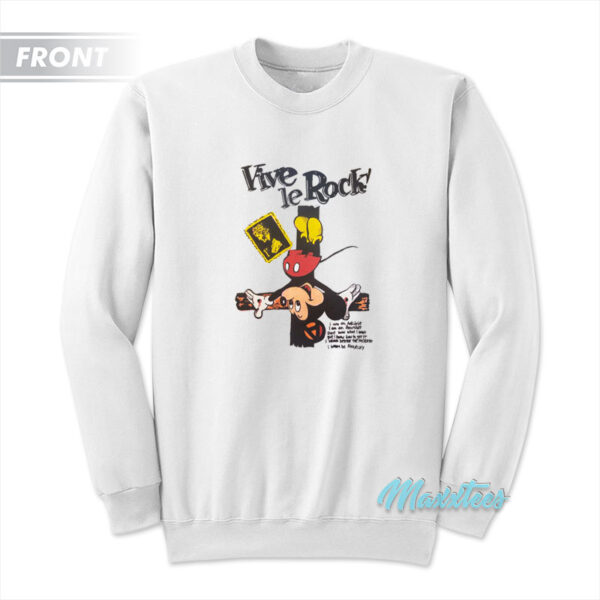 Vive Le Rock Crucified Mickey Seditionaries Sweatshirt