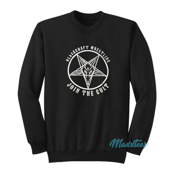 Blackcraft Wrestling Join The Cult Logo Sweatshirt