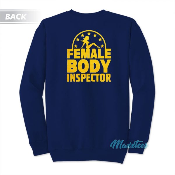 FBI Female Body Inspector Cobra Kai Sweatshirt