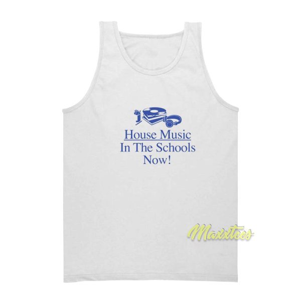 House Music In The Schools Tank Top