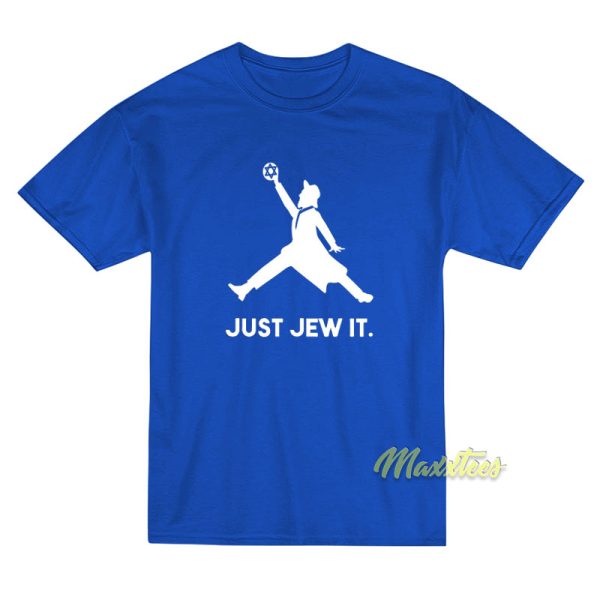 Just Jew It T-Shirt