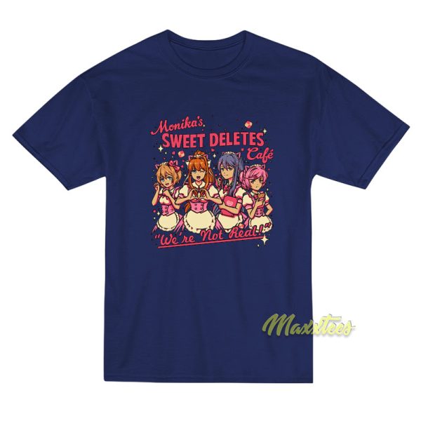 Monika's Sweet Deletes Cafe T-Shirt