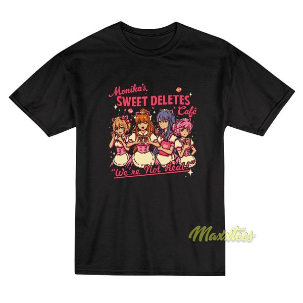Monika's Sweet Deletes Cafe T-Shirt