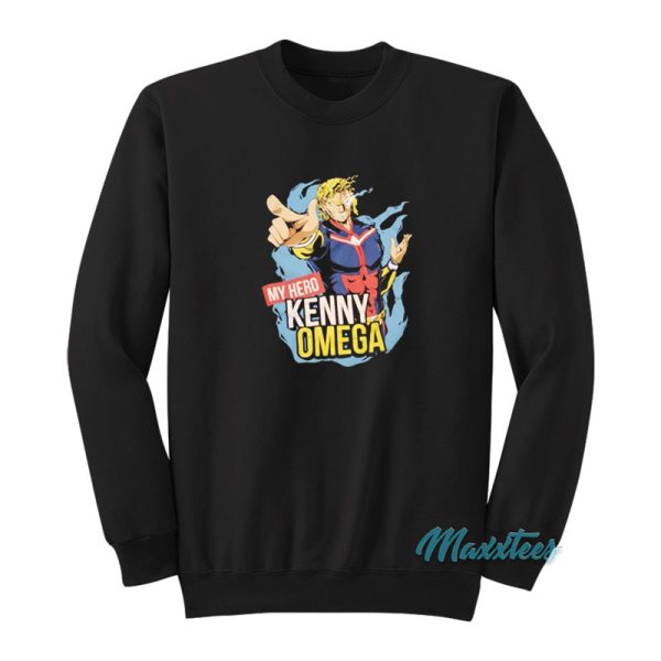 My Hero Kenny Omega Sweatshirt